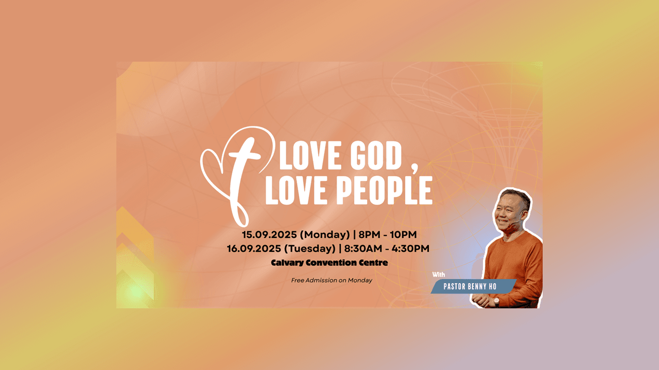 Love God, Love People Conference 2025