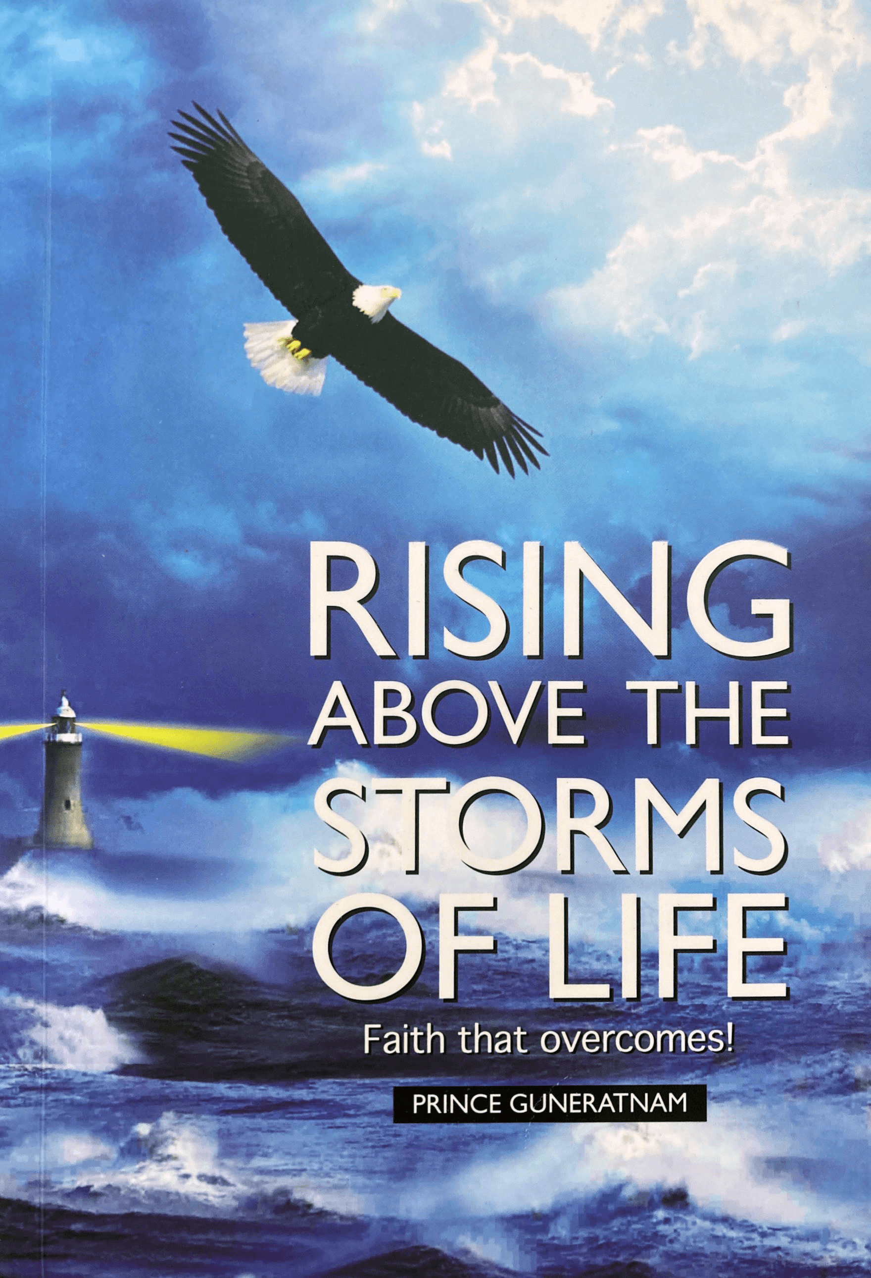 Rising Above the Storms