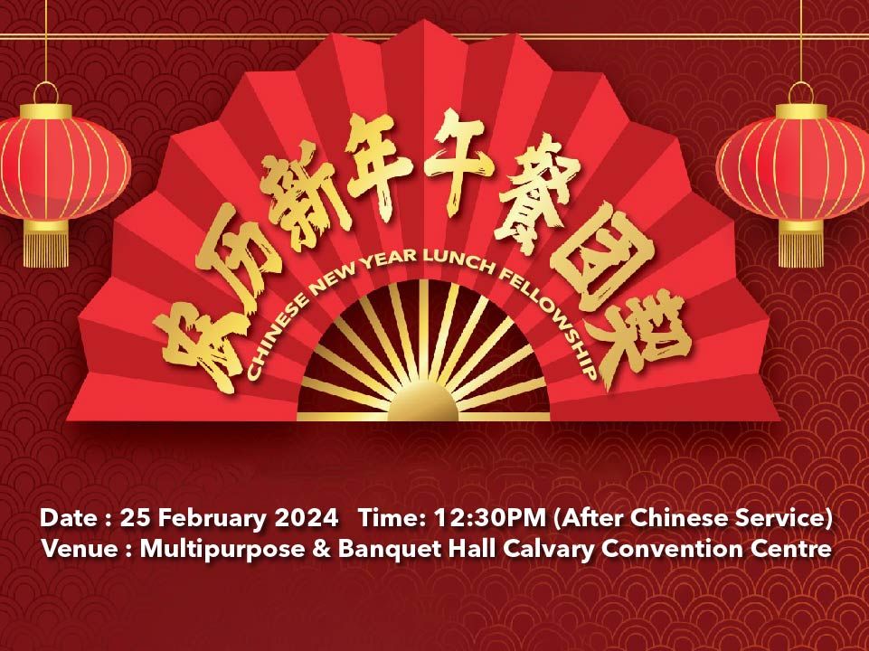 Chinese New Year Lunch Fellowship