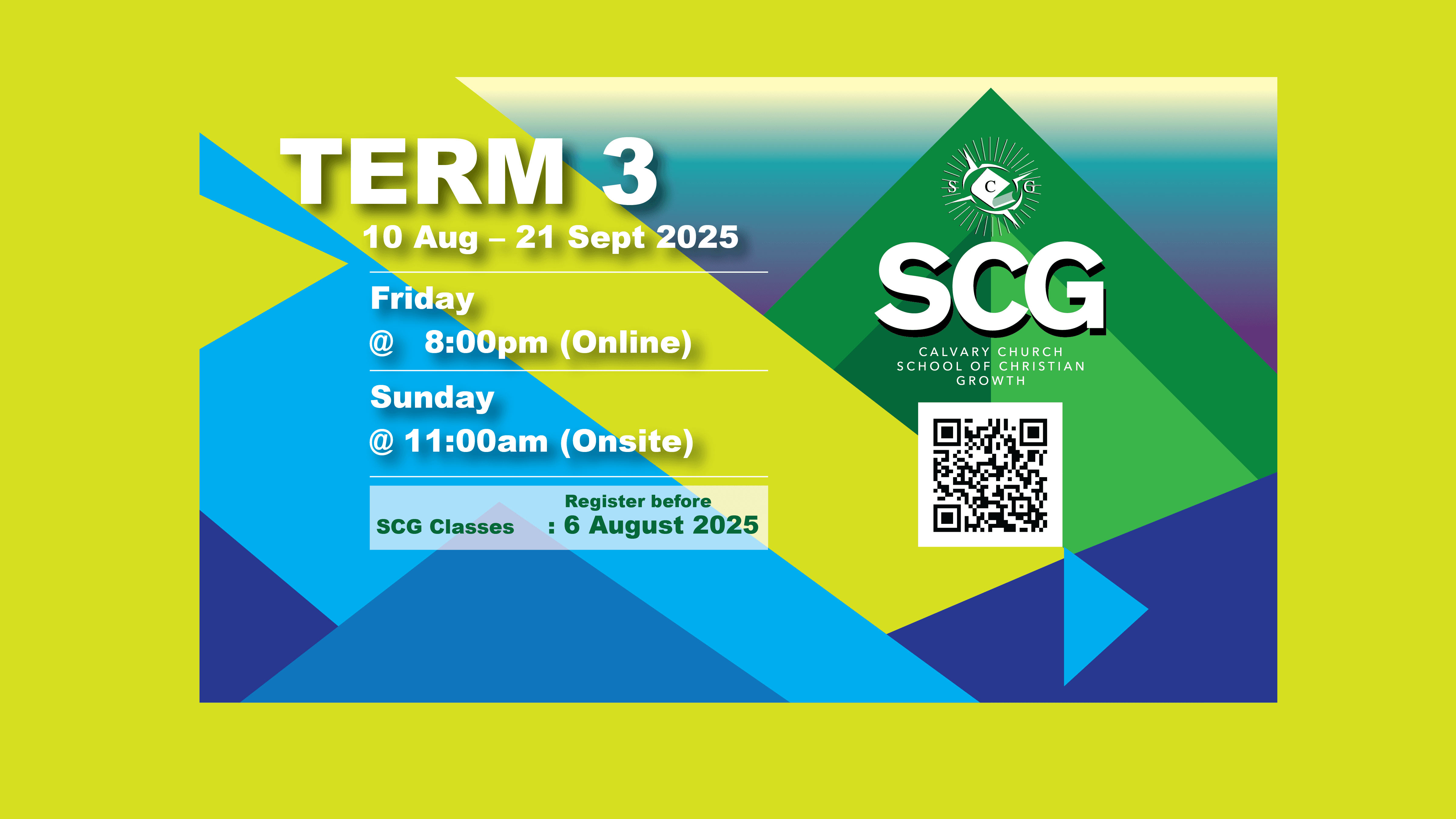 School of Christian Growth Term 3 Begins