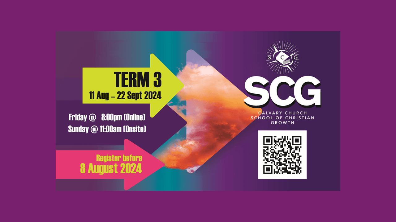 School of Christian Growth Term 3 Begins