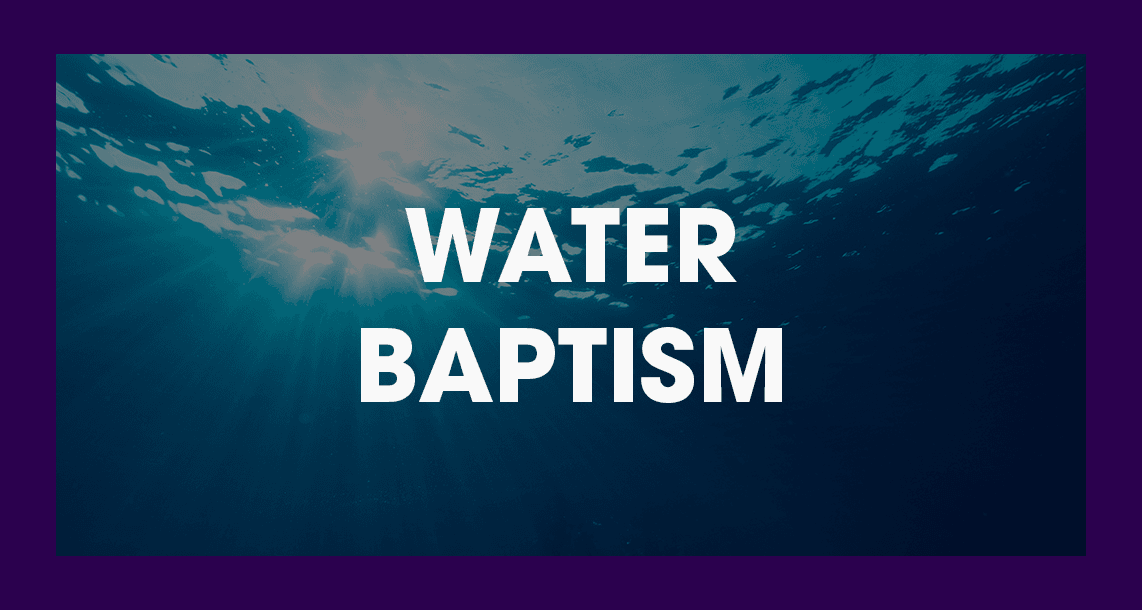 Worship Service - Water baptism